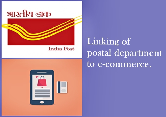 Linking Of India Postal Department to e-commerce.