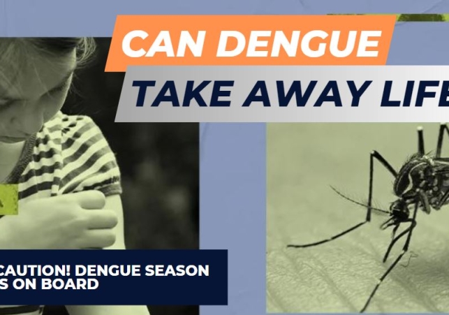 Can Dengue take away Life?  